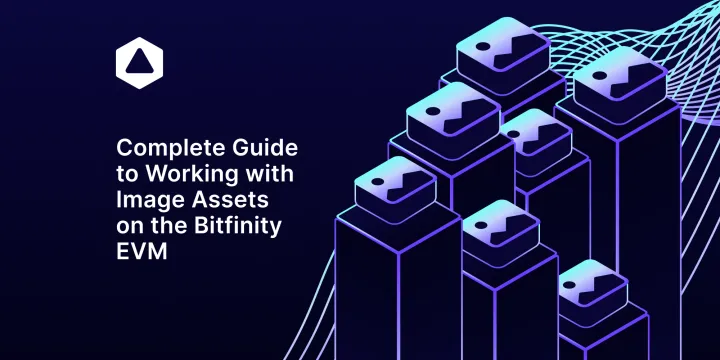 Complete Guide to Working with Image Assets on the Bitfinity EVM